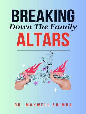 cover image of Breaking Down the Family Altars